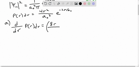 the-wavefunction-for-the-1s-orbital-of-a-hydrogen-atom-is-wisr00-e-ao-use-the-ta32-space-below-to-give-your-answers-show-your-work-a-determine-the-most-probable-value-radius-for-the-hydrogen-19714