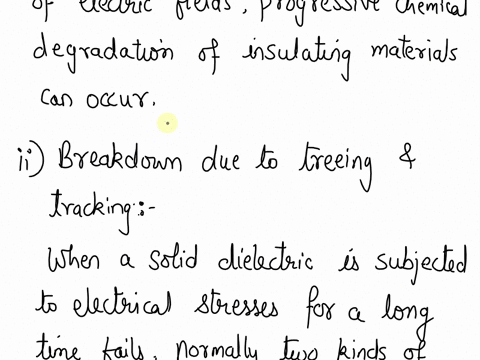 explain-the-different-mechanisms-by-which-breakdown-occurs-in-solid-dielectrics-in-practice-58214