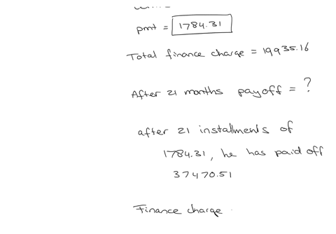 franki-finances-a-motor-home-for-44300-by-taking-out-an-installment-loan-for-36-months-the-payments-were-178431-per-month-and-the-total-finance-charge-was-1993516-after-21-months-franki-decided-to-pay