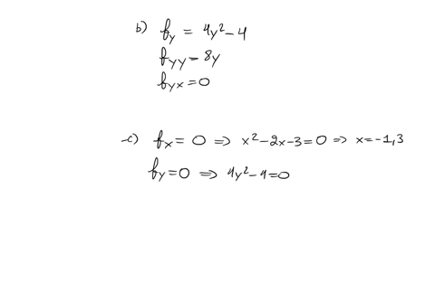 consider-the-function-fx-yfrac13-x3frac43-y3-x2-3-x-4-y-3-a-find-f_x-f_x-y-and-f_x-x-b-find-f_y-f_y-x-and-f_y-y-c-find-the-critical-points-of-f-d-find-the-discriminant-function-delta-e-find-the-local