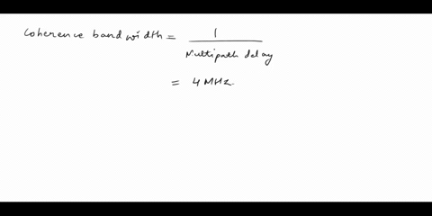 a-multipath-fading-channel-has-a-multipath-spread-of-tm-2-seconds-and-a-doppler-spread-bd-004-hz-the-total-channel-bandwidth-at-bandpass-available-for-signal-transmission-is-w-5-hz-to-reduce-03701