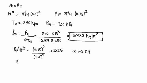 q4-air-is-fed-from-a-large-reservoir-where-the-temperature-and-pressure-are-280-k-and-300-kpa-respectively-through-isentropic-converging-diverging-nozzle-the-diameters-of-throat-and-exit-are-15464