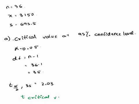 here-are-summary-statistics-for-randomly-selected-weights-of-newborn-girls-n-36-x-31500g-s-6955-g-use-a-confidence-level-of-95-to-complete-parts-a-identify-the-critical-value-ta2-used-to-fin-16744