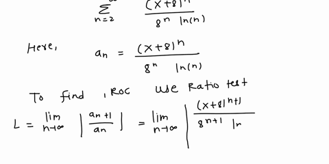 find-the-radius-of-convergence-r-of-the-series-x-8n-8n-inn-n-2-find-the-interval-i-of-convergence-of-the-series-enter-your-answer-using-interval-notation-63167