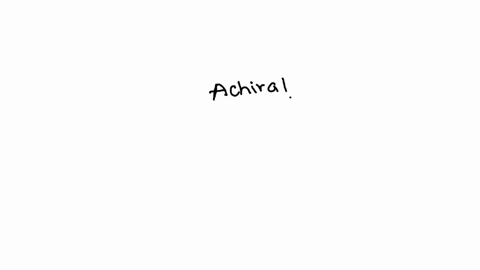 which-of-the-statements-below-correctly-describes-an-achiral-molecule-point-the-molecule-has-nonsuperimposable-mirror-image-the-molecule-exhibits-optical-activity-when-it-interacts-with-plan-05634