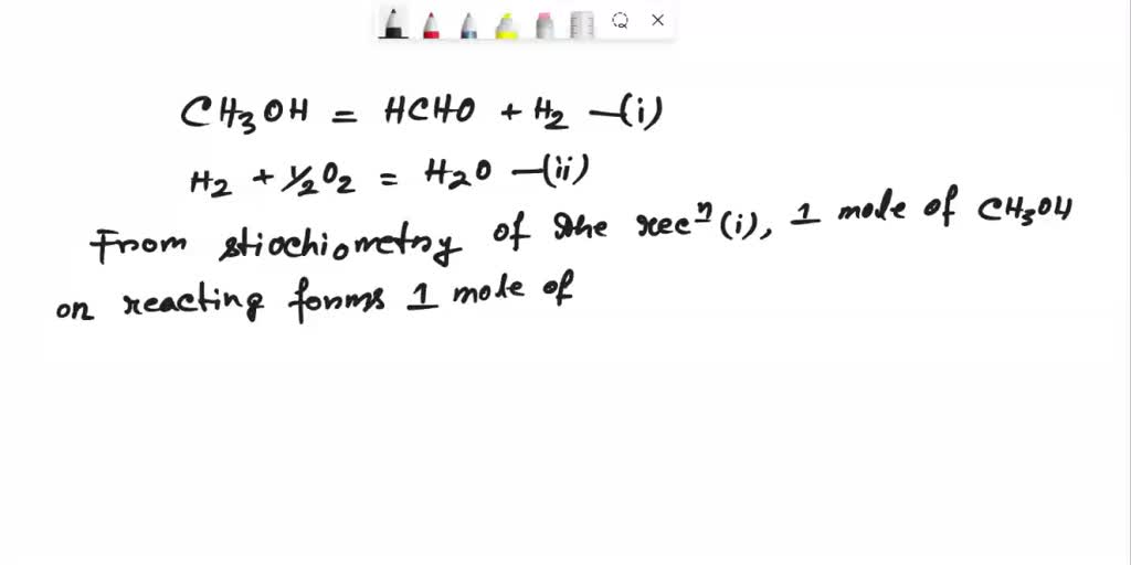 SOLVED: Formaldehyde is produced via hot methanol vapor and air. Inside ...