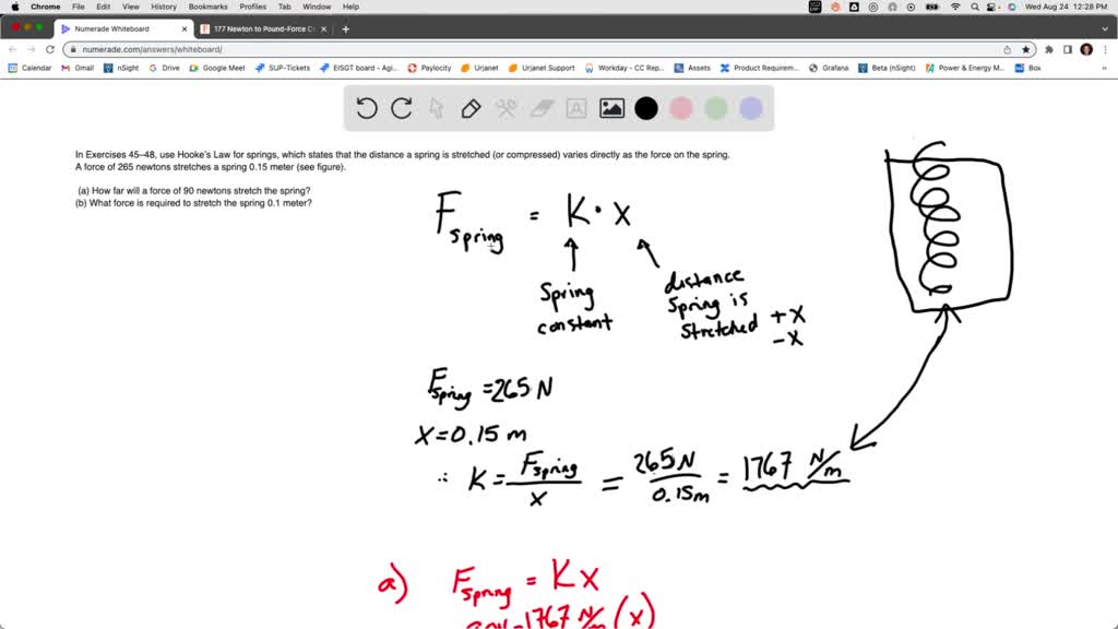 Solved In Exercises Use Hookes Law For Springs Which States