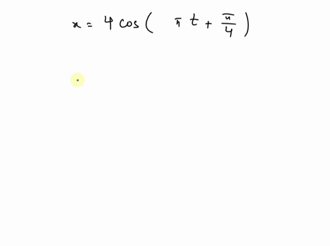 2-an-object-oscillates-as-it-moves-along-the-x-axis-its-displacement-varies-with-time-according-to-the-equation-x-4-costt-4-where-t-is-in-seconds-what-is-the-frequency-of-this-motion-hertz-e-84082