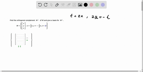 find-the-orthogonal-complement-of-w-and-give-a-basis-for-w_-l-x-zty-2t2-2t-15403