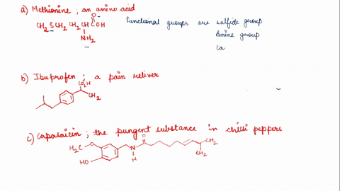 questions-identify-the-functional-groups-in-each-of-the-following-molecules-a-methionine_-an-amino-acid-b-ibuprofen-pain-reliever-cozh-chsch_ch_chcoh-nhz-ch3-c-capsaicin-the-pungent-substanc-17969