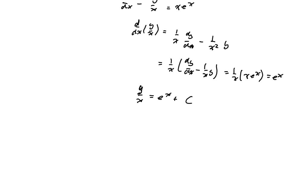 4. Solve the initial Value Problems (d y)/(d x)-(y)/(x)-x e^x=0, y(-1 ...