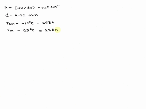 what-is-the-rate-of-heat-flow-through-a-pane-of-glass-that-is-400cm-by-300cm-with-a-thickness-of-400mm-when-the-outside-temperature-is-100c-amd-the-inside-temperature-is-250c-the-thermal-con-47408