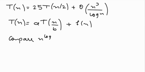 3-master-theorem-use-the-master-theoremif-applicable-to-solve-the-recurrences-below-tn-25tn2-on-logn-wn-5wn3-on-6-tn-t9n13-on-c-tn-vetn2-on-tn-4tn4-ovm-63815