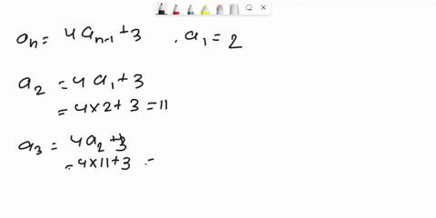 find-the-first-five-terms-of-the-given-recursively-defined-sequence-an-4an-1-3-and-a1-2-69646