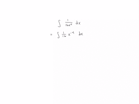point-evaluate-the-indefinite-integral-dx-16x4-c-55898