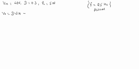 2in-a-buck-converterthe-input-voltage-is-varying-in-a-range-from-24v-to-50-vfor-each-input-value-the-duty-ratio-is-adjusted-to-keep-the-output-voltage-constant-at-its-nominal-value-with-vin4-75753