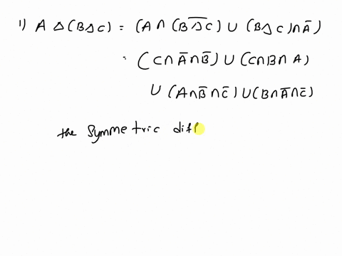 8-given-sets-a-be-x-their-symmetric-difference-is-defined-by-aab-a-bub-a-ub-anb-r-prove-that-the-symmetric-difference-is-associative-aabac-aabac-for-all-abc-e-px-ii-there-exists-a-unique-set-48968