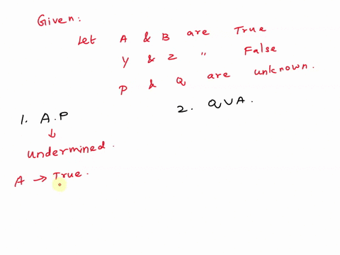 when-possible-determine-the-truth-values-of-the-following-symbolized-statements-let-a-and-b-be-true-y-and-z-false-p-and-q-have-unknown-truth-value-if-the-truth-value-of-the-statement-cannot-63138
