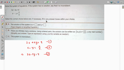 solve-ina-systom-equatons-i-tt-system-has-no-solution-soy-ihat-it-e-inconsistcnt-zy9-select-ine-correc-choka-below-and-reoutun-many-answer-boxes-kabnin-your-choce-soluten-of-tna-5-stemkx2-an-54708