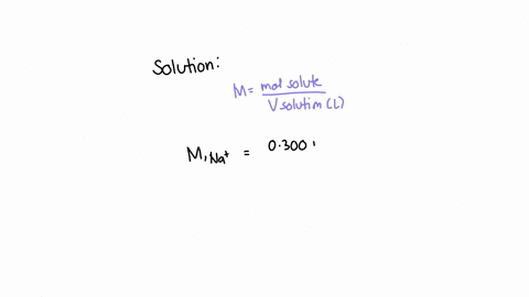 what-is-the-concentration-of-sodium-ions-in-0300-m-naso-63278