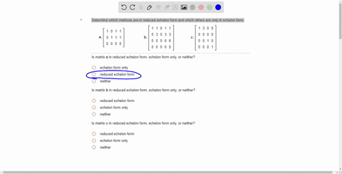 determine-which-matrices-are-in-reduced-echelon-form-and-which-others-are-only-echelon-form_-a-matrix-in-reduced-chelon-form-echelon-form-only-or-neither-echelon-form-only-reduced-echelon-fo-60381
