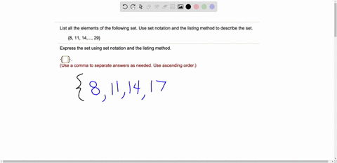 list-all-the-elements-of-the-following-set-use-set-notation-and-the-listing-method-to-describe-the-set-8-11-14_29-express-the-set-using-set-notation-and-the-listing-method-use-a-comma-to-sep-20895