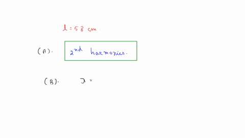 a-580-cm-long-string-is-vibrating-in-such-a-manner-that-it-forms-a-standing-wave-with-two-antinodes-the-string-is-fixed-at-both-ends-a-which-harmonic-does-this-wave-represent-first-harmonics-63956
