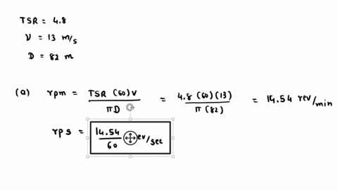 14-consider-an-82-m-diameter-165-mw-wind-turbine-with-a-rated-wind-speed-of-13-mls-a-at-what-rpm-does-the-rotor-turn-when-it-operates-with-a-tsr-of-48-in-13-ms-winds-how-many-seconds-per-rot-28618