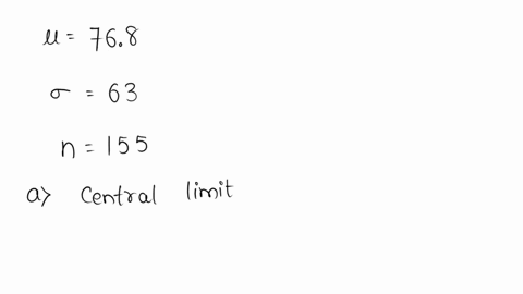 population-has-parameters-p-768-and-0-63-you-intend-to-draw-a-random-sample-of-size-n-155-what-is-the-mean-of-the-distribution-of-sample-means-uz-what-is-the-standard-deviation-of-the-distri-38804
