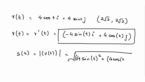 position-vector-rt-4-cos-ti-4-sin-tj-point-2v2-2v2-a-find-the-velocity-vector-vt-speed-st-and-acceleration-vector-at-of-the-object_-vt-4sinti-4-costj-st-at-4-costi-_-4sintj-b-evaluate-the-ve-68543