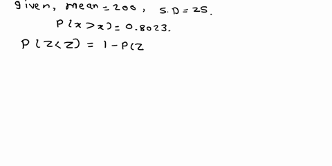 let-x-be-continuous-random-variable-that-follows-a-normal-distribution-witha-mean-of-200-and-a-standard-deviation-of-25-find-the-value-of-x-sothat-the-area-under-the-normal-curve-to-the-righ-68288