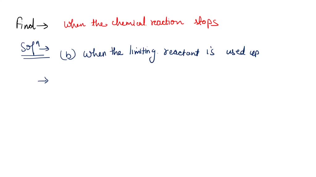 solved-when-does-a-chemical-reaction-stop-chemical-reactions-never