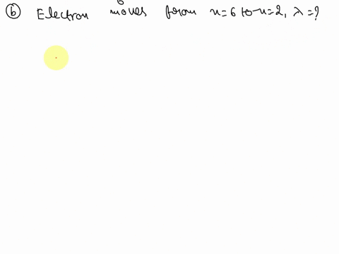 39-a-using-equation-65-calculate-the-energy-of-an-electron-in-the-hydrogen-atom-when-n-2-and-when-n-6-calculate-the-wavelength-of-the-radiation-released-when-an-electron-moves-from-n-6-to-n-2-b-is-thi