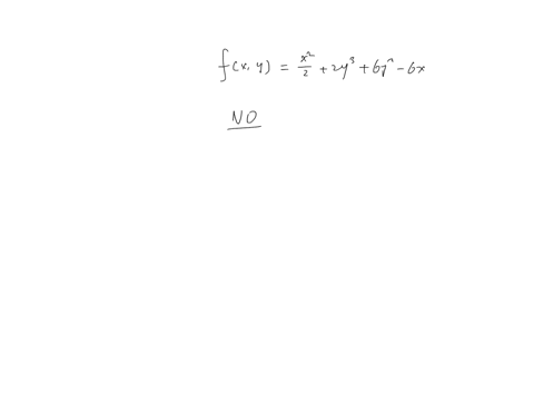 point-does-the-function-x2-fxy-2y-6y-6x-2-have-a-global-maximum-and-global-minimum-if-it-does-identify-the-value-of-the-maximum-and-minimum-if-it-does-not-be-sure-that-you-are-able-to-explai-23056
