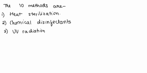 discuss-ten-10-chemical-andor-physical-methods-of-controlling-microorgansims_-use-details_when_providing_-our-explanations-feel-free-to-include-any-reference-material-found-in-our-textbook-s-33002