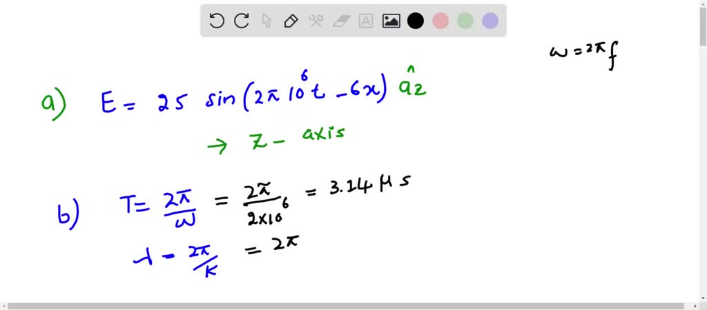 SOLVED: 'An EM Wave Propagating In Certain Medium Is Described By E 25 ...