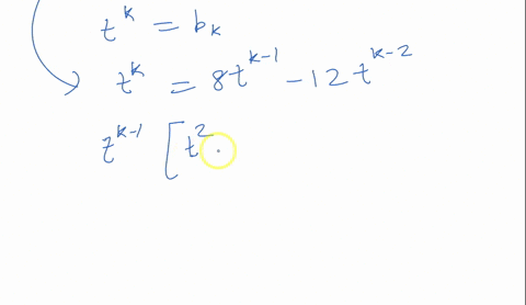 consider-the-following-recurrence-relation-and-initial-conditions-bk-8bk-1-12bk-2-for-every-integer-k-2-b0-2-b1-1-a-suppose-a-sequence-of-the-form-1-t-t2-t3-tn-where-t-0-satisfies-the-given-88588