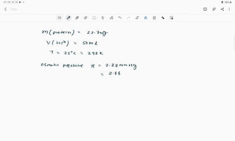 the-osmotic-pressure-of-a-solution-containing-227-mg-of-an-unknown-protein-in-500-ml-of-solution-is-288-mmhg-at-25-c-determine-the-molar-mass-of-the-proteina-246-gmolb-385-gmolc-293-103-gmol-05742