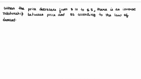 19-the-table-below-shows-the-market-demand-for-a-good-price-0-5-10-15-20-25-30-quantity-demanded-60-50-40-30-20-10-0-suppose-the-price-decreases-from-10-to-5-how-does-the-quantity-demanded-c-00525