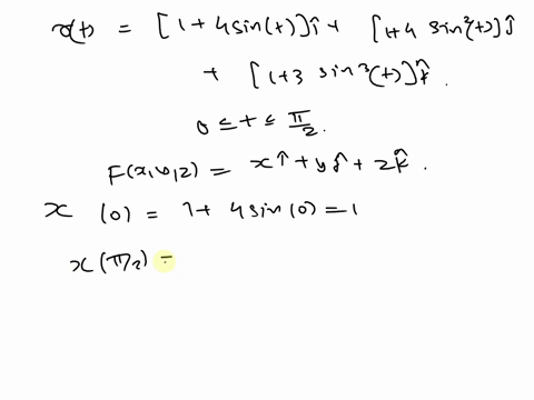 if-c-is-the-curve-given-by-rt13sinti14sin2tj14sin3tk-0t2-and-f-is-the-radial-vector-field-fxyzxiyjzk-compute-the-work-done-by-f-on-a-particle-moving-along-c-06892