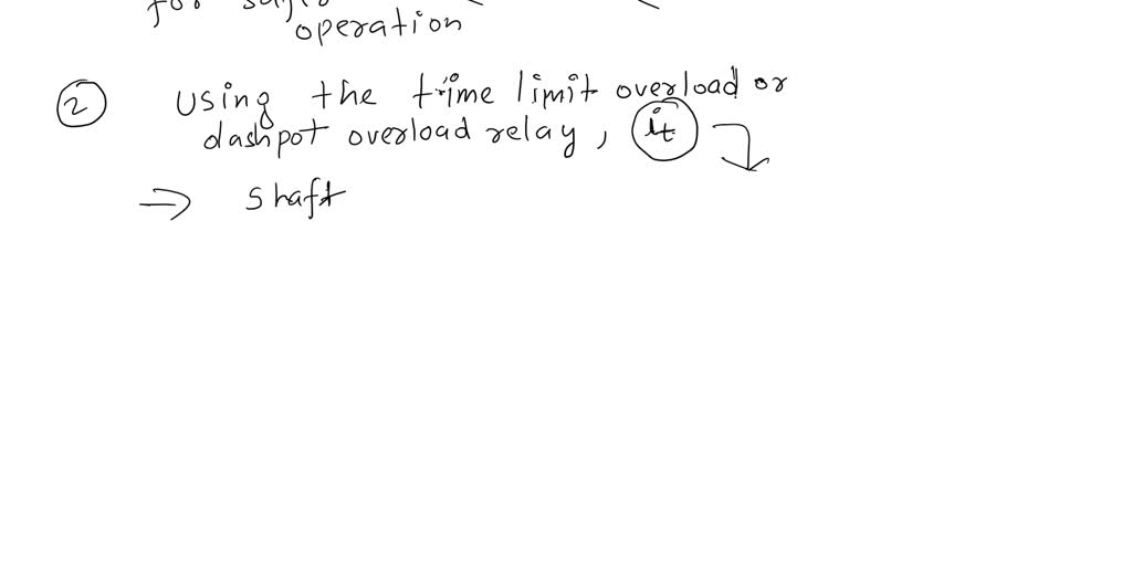 SOLVED Using the time limit overload or the dashpot overload relay