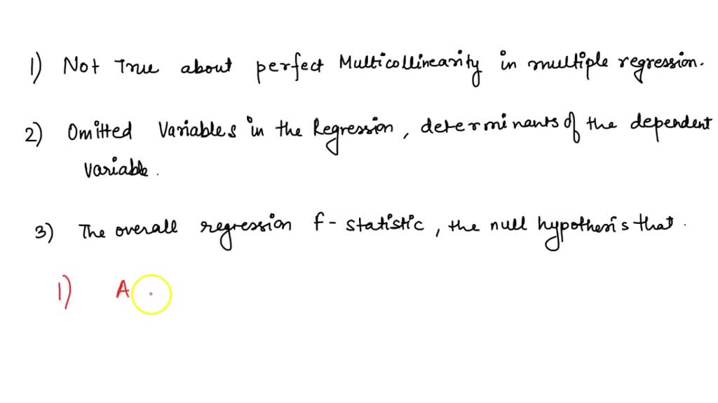 SOLVED: Which of the following is true about perfect multicollinearity ...