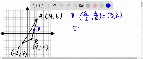 a-b-and-c-are-the-vertices-of-a-triangle-a-has-coordinates-4-6-b-has-coordinates-22-c-has-coordinates-24-dis-the-midpoint-of-ab-eis-the-midpoint-of-ac-prove-that-de-is-parallel-to-bc-you-mus-78102