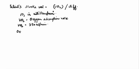 a-patient-absorbs-350-mlmin-of-oxygen-the-oxygen-content-of-blood-taken-from-the-femoral-artery-16ml100ml-and-blood-taken-from-the-pulmonary-artery-has-an-oxygen-content-of-11ml100ml-if-the-01886