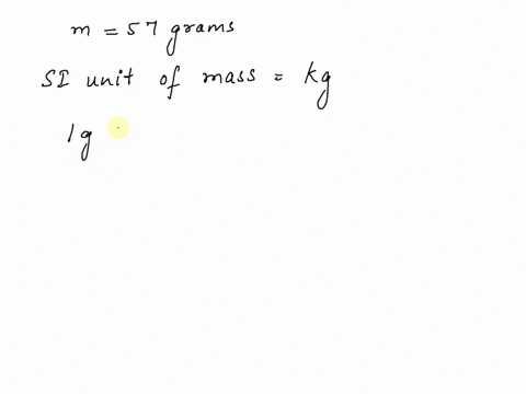 convert-grams-into-si-units-57-grams-_______kilograms-44821