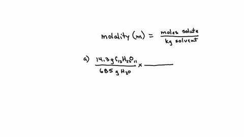 calculate-the-molality-of-each-of-the-following-solutions-a-143-mathrmg-of-sucrose-leftmathrmc_12-2-90681