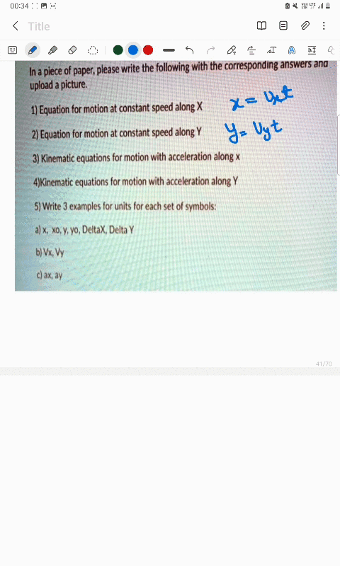in-a-piece-of-paper-please-write-the-following-with-the-corresponding-answers-and-upload-a-picture-1-equation-for-motion-at-constant-speed-along-x-2-equation-for-motion-at-constant-speed-alo-30326