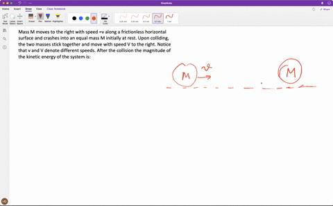 mass-m-moves-to-the-right-with-speed-v-along-a-frictionless-horizontal-surface-and-crashes-into-an-equal-mass-m-initially-at-rest-upon-colliding-the-two-masses-stick-together-and-move-with-s-49152