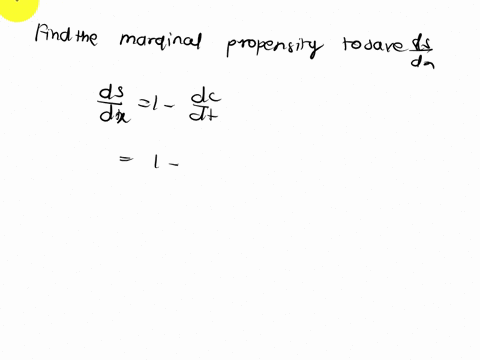 tanapcalcbr1o-34022_-my-notes-ask-you-marginal-propensity-to-save-suppose-cx-measures-an-economys-personal-consumption-expenditure-personal-income-both-in-billions-of-dollars-then-the-follow-68748