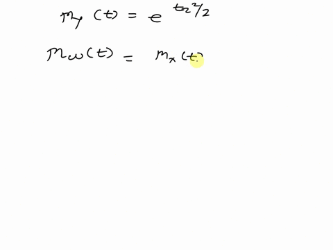 x-and-y-are-independent-random-variables-with-common-moment-generating-function-mt-ef-let-w-xy-and-v-y-x-determine-the-joint-moment-generating-function-mt1t2_-of-w-and-v-84975